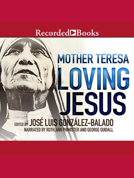 Title details for Loving Jesus by Mother Teresa - Wait list